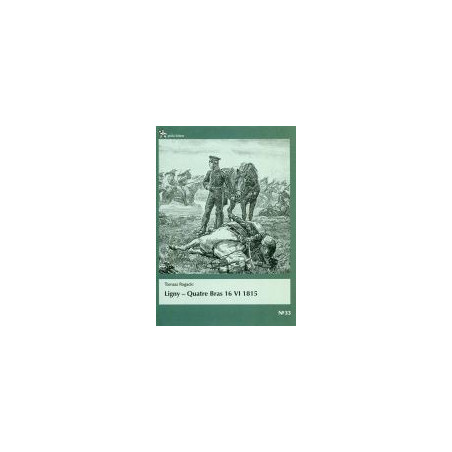Ligny - Quatre Bras 16 VI 1815