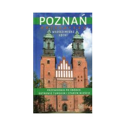 Poznań najstarszy
