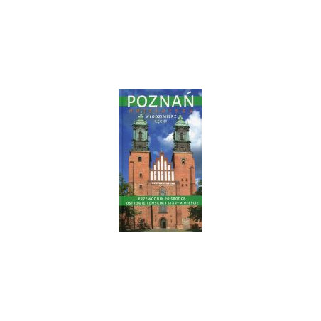 Poznań najstarszy
