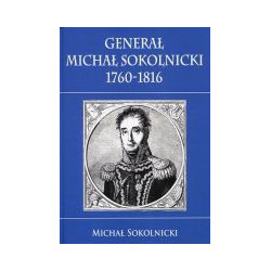 Generał Michał Sokolnicki 1760-1816