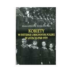 Kobiety w systemie obronnym Polski w latach 1918-1939