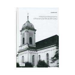 Historia protestantyzmu w Poznaniu od XVI do XXI wieku