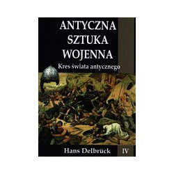 Antyczna sztuka wojenna t.4