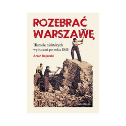 Rozebrać Warszawę