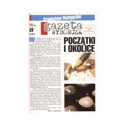 Gazeta Wyborcza. Początki i okolice