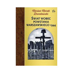 Świat wobec Powstania Warszawskiego 1944
