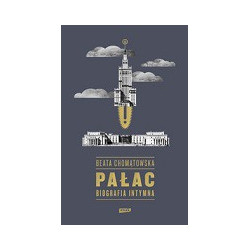 Pałac Biografia intymna