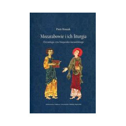 Mozarabowie i ich liturgia