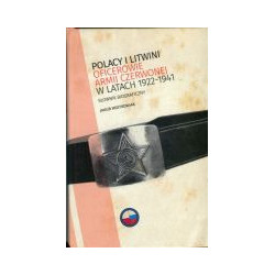 Polacy i Litwini oficerowie Armii Czerwonej w latach 1922-1941