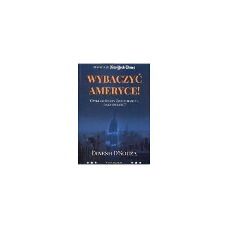 Wybaczyć Ameryce!