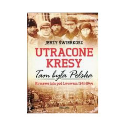 Utracone Kresy