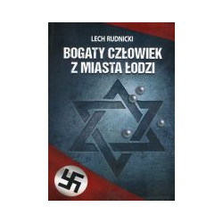 Bogaty człowiek z miasta Łodzi