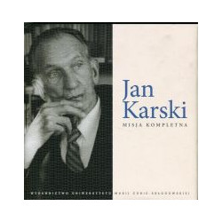 Jan Karski Misja kompletna