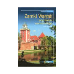 Zamki Warmii i pogranicza warmińskiego