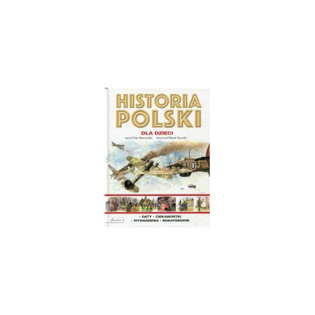 Historia Polski dla dzieci