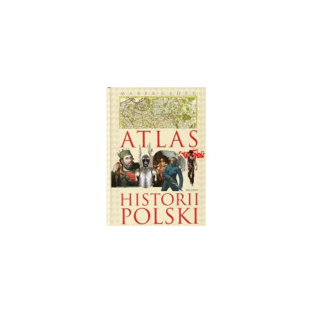 Atlas historii Polski
