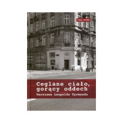 Ceglane ciało, gorący oddech