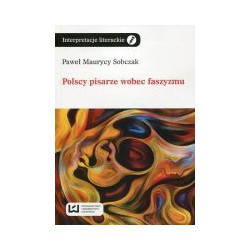 Polscy pisarze wobec faszyzmu