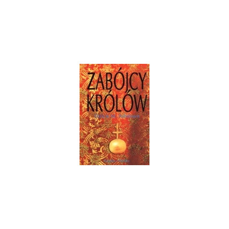 Zabójcy królów