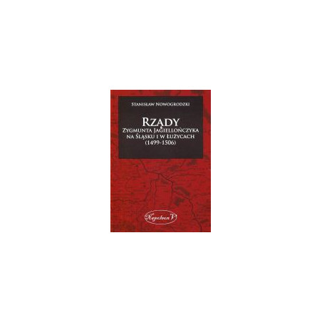 Rządy Zygmunta Jagiellończyka na Śląsku i w Łużycach (1499-1506)