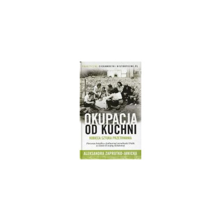 Okupacja od kuchni
