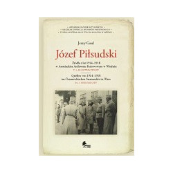 Józef Piłsudski t.1 Archiwum wojny