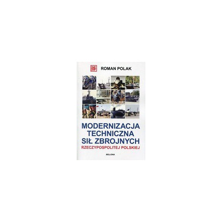 Modernizacja techniczna sił zbrojnych Rzeczyspolitej Polskiej