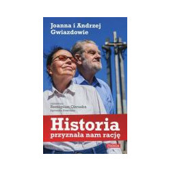 Historia przyznała nam rację