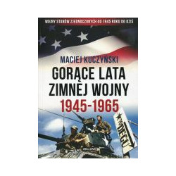 Gorące lata zimnej wojny 1945-1965