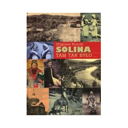 Solina Tam tak było...