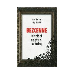 Bezcenne Naziści opętani sztuką