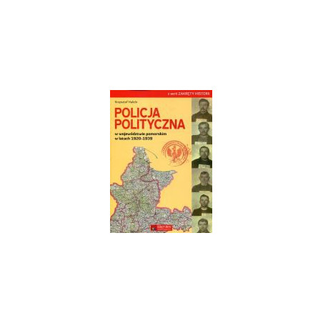 Policja Polityczna w województwie pomorskim w latach 1920-1939