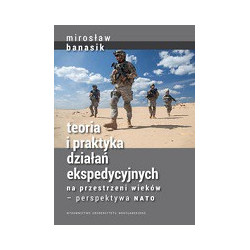 Teoria i praktyka działań ekspedycyjnych na przestrzeni wieków