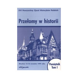 Przełomy w historii t.1