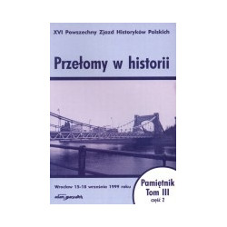 Przełomy w historii t.3, cz.2