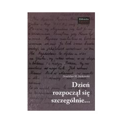 Dzień rozpoczął się szczególnie...