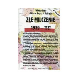 Złe milczenie 1939-????