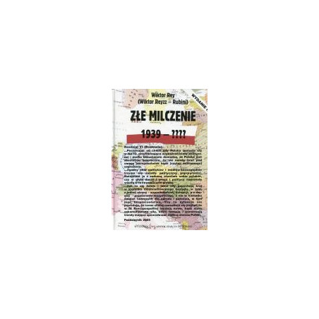 Złe milczenie 1939-????