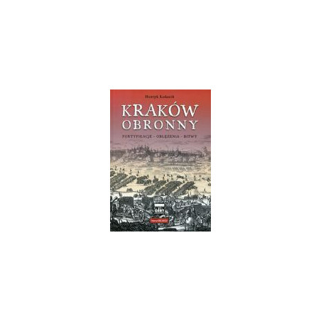 Kraków obronny