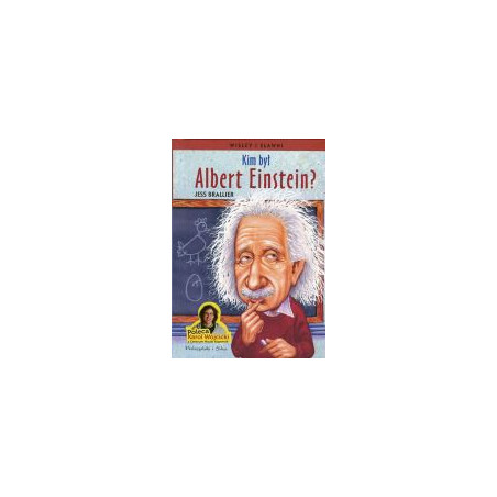 Kim był Albert Einstein?