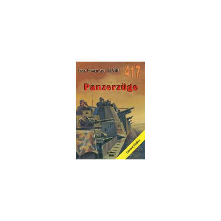 417 Panzerzüge Tank Power vol. CLVIII