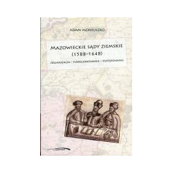 Mazowieckie sądy ziemskie 1588-1648