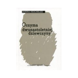 Oczyma dwunastoletniej dziewczyny