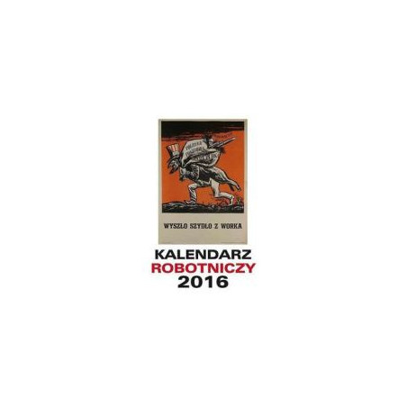 Kalendarz Robotniczy 2016