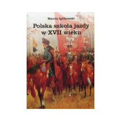 Polska szkoła jazdy w XVII wieku