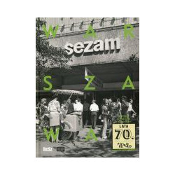 Warszawa. Lata 70