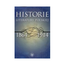 Historie literatury polskiej 1864-1914