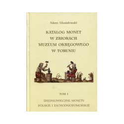 Katalog monet w zbiorach Muzeum Okręgowego w Toruniu