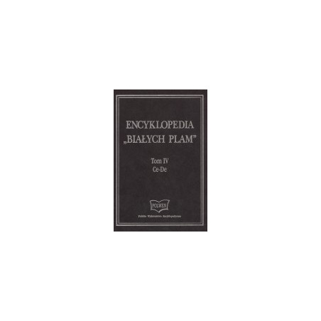 Encyklopedia Białych Plam t. IV Ce-De