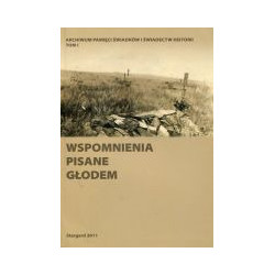 Wspomnienia pisane głodem